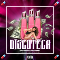 Discoteca Mercenario MR Ft. Ale & Creativo