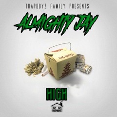 Almighty Jay - High [Prod. By Leeboy]