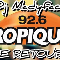 Dj Madyface Tropiques Fm Juin 2017