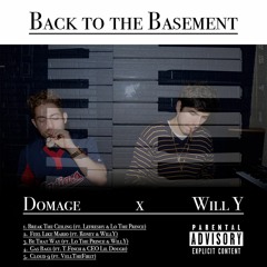 Be That Way (Ft. Lo The Prince x WillY)