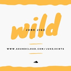 Juke Joints: June Jigz