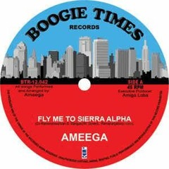 AMEEGA - FLY ME TO SIERRA ALPHA