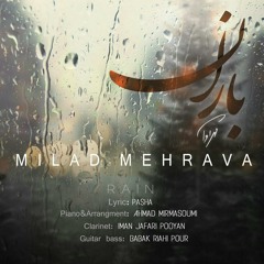 Milad Mehrava - Baran