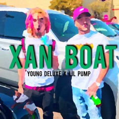 Xan Boat - Young Deluxe x Lil Pump(prod. Skrittzy)