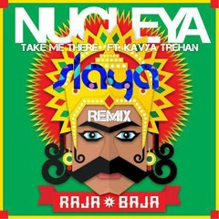 Nucleya - Take Me There (Slaya Re-slay)