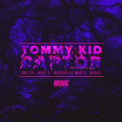 Raptor (Ana Sia Remix)