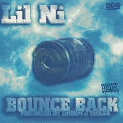 Bounce Back - Lil Ni