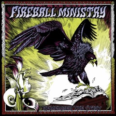 Fireball Ministry "I Don't Believe A Word " (Motörhead cover)