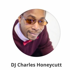 DJ Charles: Supa Hot Dance Mix 2017 - Lethal Rhythms Atlanta -  Charles Honeycutt aka "HoneyCutts"