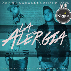 (105) Donny Caballero Feat. DJ Paul - La Alergia (In Acapella) [$$ Los Kiajev Venta $$]