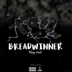 Vinny West - Bread Winner