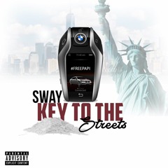 23Sway - Key To The Streets