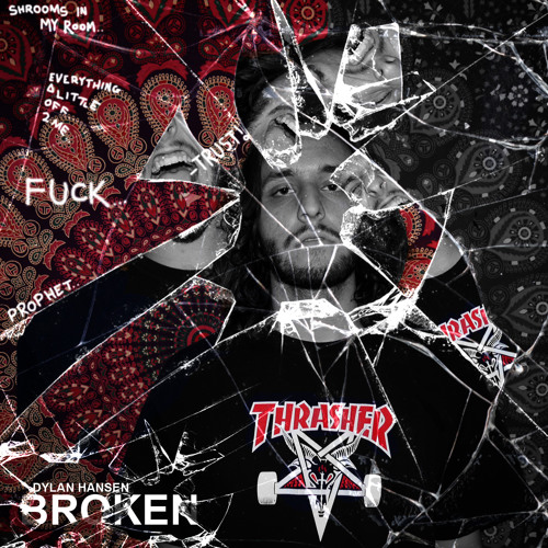 Broken (Prod. By Dylan Hansen)