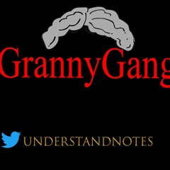 Granny Notes ft. UnderstandNotes - Granny Gang