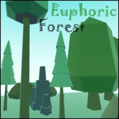 Euphoric Forest
