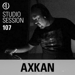 Axkan *LIVE in Detroit* - From 0-1 Studio Session Vol 107