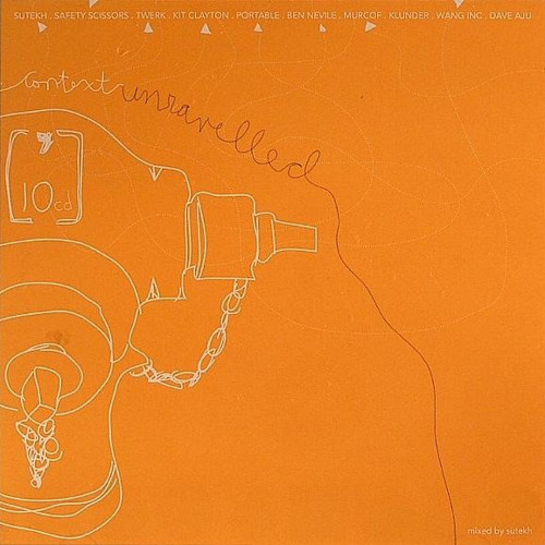 Various - Context Unravelled (mixtaped by Wellvis)