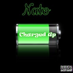 Nato - Charged Up