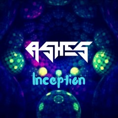 Ashes - Inception