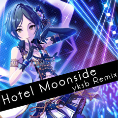 Hayami Kanade 速水奏 - Hotel Moonside(yksb Remix)[Free DL link in description]