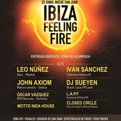 Oscar Vazquez @ Ibiza Feeling Fire - 23.06.2017