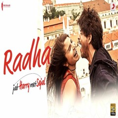 Radha by Sunidhi Chauhan (Jab Harry Met Sejal)