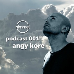 Himmel Podcast 01 With AnGy KoRe