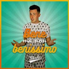 Shade - Bene Ma Non Benissimo (Leognano Remix)