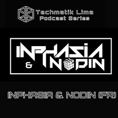 Techmatik lima series July podcast 002 w/ Inphasia & nodin (FR)// FREE DOWNLOAD //