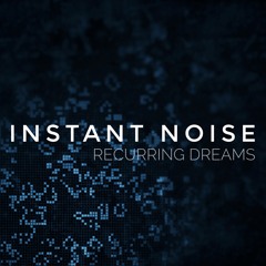 Instant Noise - Algorithmic Lifestyle