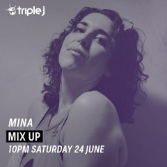 mix up for triple j (24th june 2017)