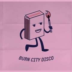Burn City Disco Live Set 23/6/17