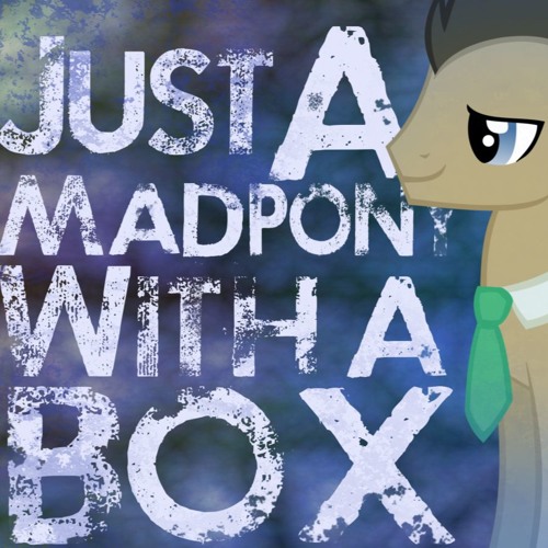 Song - Stuck In Time - The Living Tombstone And Bronyfied