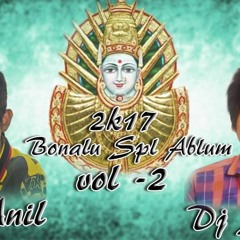 03.Amma Pochamma Talli pochamma (2k17 Bonalu Spl) Mix By DJ ANIL AND DJ SUNNY