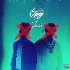 iSpy (LSD Remix) - Fabiio (Prod. Vitology)