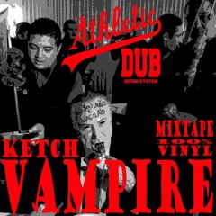 Ketch Vampire - Mixtape 100% vinil