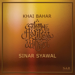Sinar Syawal - Khai Bahar