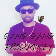 AceSito Gang Gang Prod.Mikey