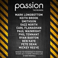 Passion The Reunion - Mixed By Keith Brook, Mark Longbottom & Carl Flanagan