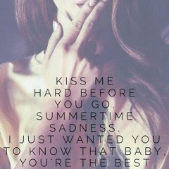 Lana Del Ray- Summertime Sadness (Leahy and Mack Remix) (SB Edit)