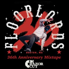 Floor Lords 36th Anniversary Mixtape