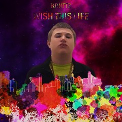 Wish This Life (Censored)