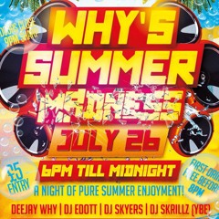 Why's Summer Madness **BASHMENT 2017** Mix By @DJEDOTTUK