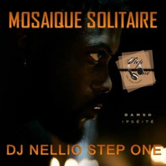 Damso - mosaique solitaire - Dj nellio step one rmx