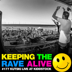 KTRA Episode 177 feat. Kutski Live @ Kiddstock