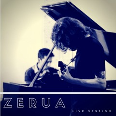 Zerua(live)