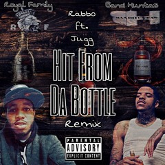 Hit From Da Bottle (Remix)- Rabbo ft. Bandhuntta Jugg