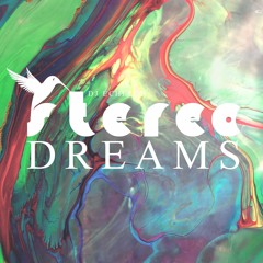 DJ ECHELON - STEREO DREAMS