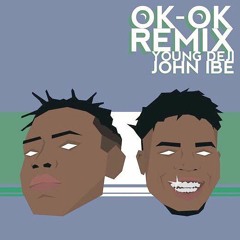Young Deji -  ' OK OK ' [RMX] Featuring John Ibe