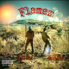 Flamez - FlowEz (Cool Flow - Ezequiel aka Ez)